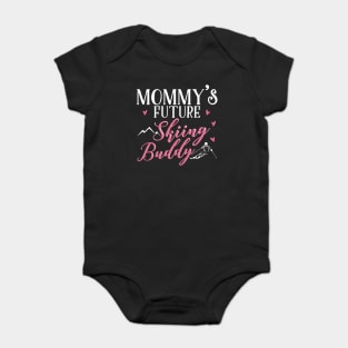 Mommy's Future Skiing Buddy Baby Bodysuit